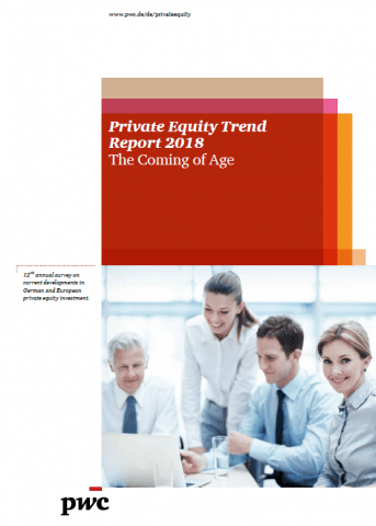 Private Equity Trend Report 2018 - The Coming of Age