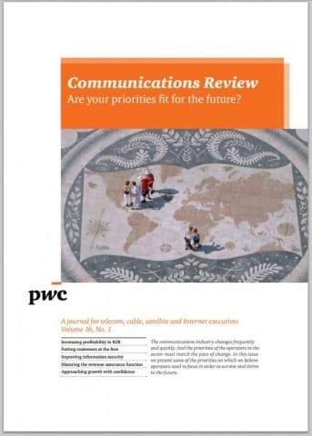 Communications Review - Are your priorities fit for the future?  - Volume 16, No. 1, April 2011