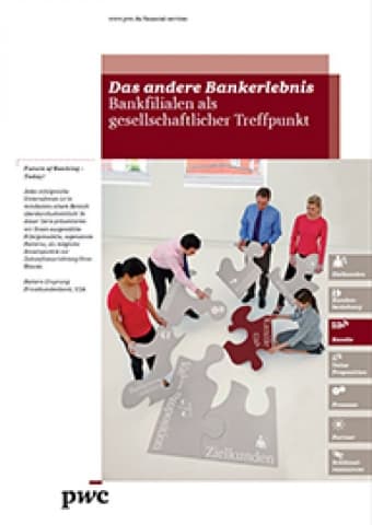 Future of Banking - Das andere Bankerlebnis - Bankfilialen als gesellschaftlicher Treffpunkt