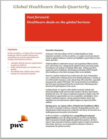 Global Healthcare Deals Quarterly -  Fast forward: Healthcare deals on the global horizon