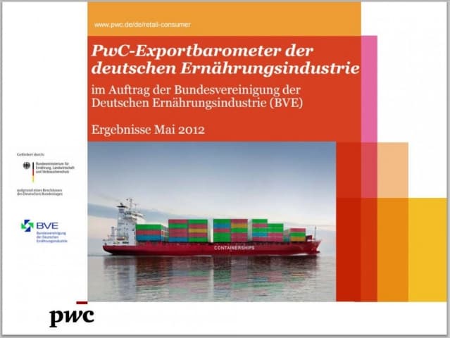 BVE PwC Exportbarometer der deutschen Ernährungsindustrie - Mai 2012