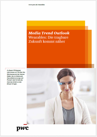 Media Trend Outlook - Wearables: Die tragbare Zukunft kommt näher