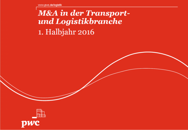 M&A in der Transport- und Logistikbranche - 1. Halbjahr 2016