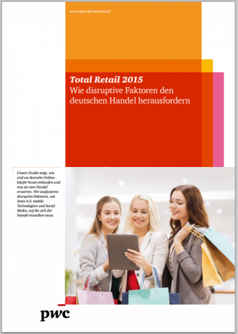 Total Retail 2015 - Wie disruptive Faktoren den deutschen Handel herausfordern
