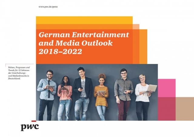 German Entertainment and Media Outlook 2018?2022