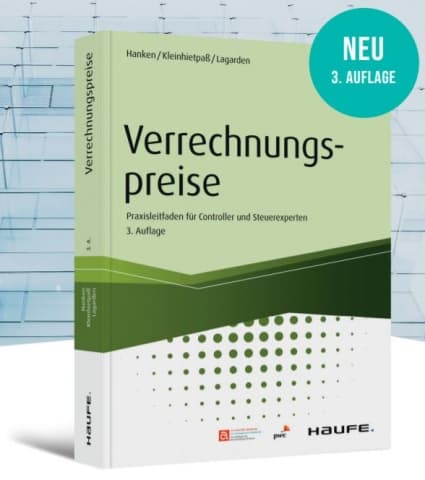 Verrechnungspreise - Praxisleitfaden für Controller und Steuerexperten - 3. Auflage