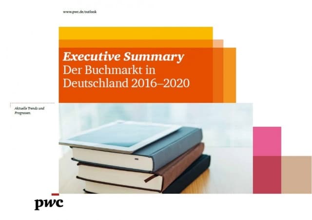 Executive Summary - Der Buchmarkt in Deutschland 2016-2020