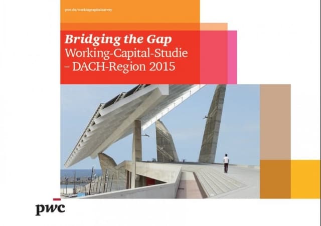 Bridging the Gap - Working-Capital-Studie - DACH-Region 2015