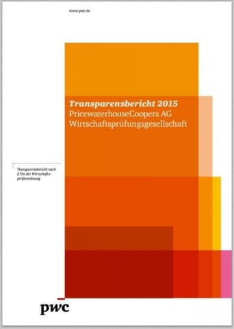 Transparenzbericht 2015 - PricewaterhouseCoopers AG Wirtschaftsprüfungsgesellschaft