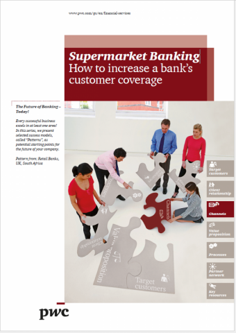 Supermarket Banking - How to increase a bank's customer coverage