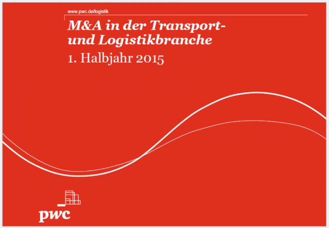 M&A in der Transport- und Logistikbranche - 1. Halbjahr 2015