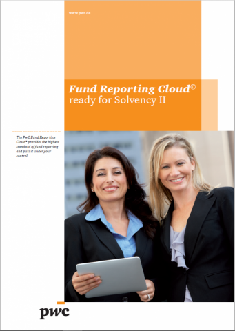 Fund Reporting Cloud© - ready for Solvency II