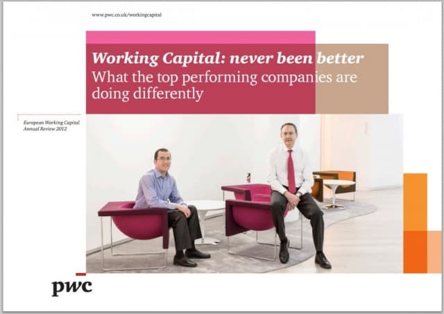 Working Capital: never been better - What the top performing companies are doing differently