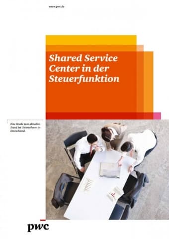 Shared Service Center in der Steuerfunktion 