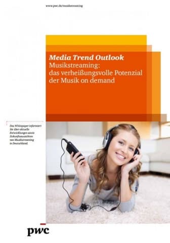 Media Trend Outlook - Musikstreaming: das verheißungsvolle Potenzial der Musik on demand, 2013