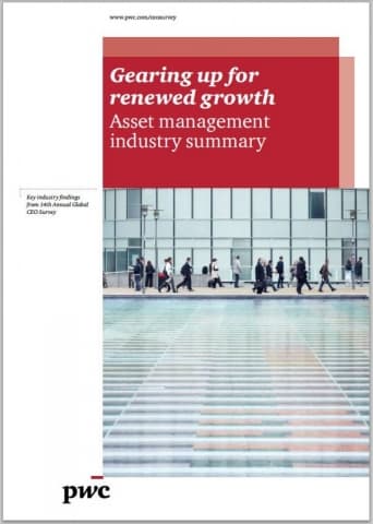 Gearing up for renewed growth - Asset management industry summary