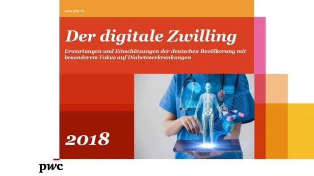 Der digitale Zwilling - Erwartungen und Einschätzungen der deutschen Bevölkerung mit besonderem Fokus auf Diabeteserkrankungen