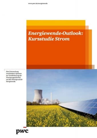 Energiewende-Outlook: Kurzstudie Strom 