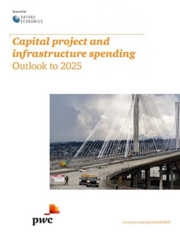 Capital project and infrastructure spending - Outlook to 2025