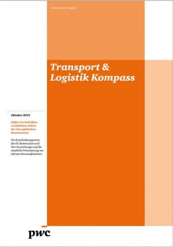 Transport & Logistik Kompass - Wirtschaftsmotor Häfen im beihilfenrechtlichen Fokus der Europäischen Kommission