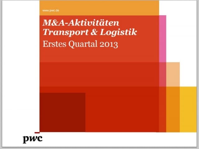 M&A-Aktivitäten Transport & Logistik - Erstes Quartal 2013