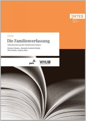 Die Familienverfassung - Zukunftssicherung für Familienunternehmen