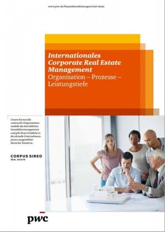 Internationales Corporate Real Estate Management - Organisationen - Prozesse - Leistungstiefe