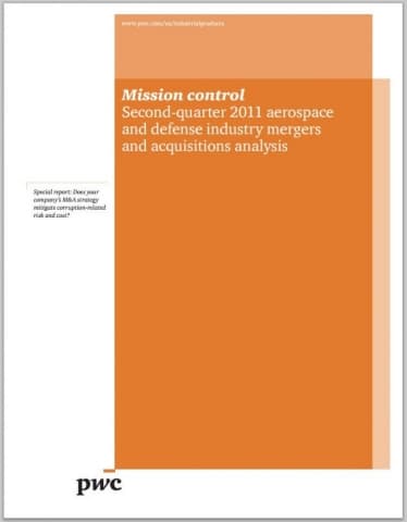 Mission control - Second-quarter 2011 aerospace and defense industry mergers and acquisitions analysis