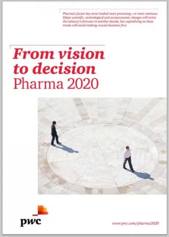 From vision to decision - Pharma 2020