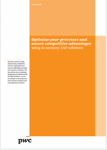 Optimise your processes and secure competetive advantages using in-memory SAP solutions