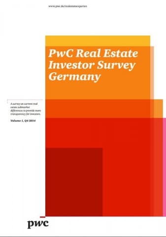 PwC Real Estate Investor Survey Germany, Volume 1, Quartal 4/2014