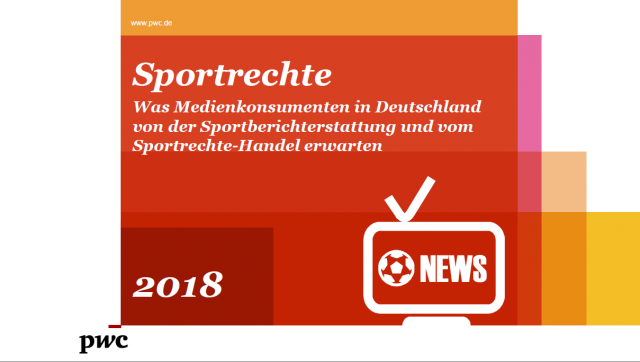 Sportrechte - Was Medienkonsumenten in Deutschland von der Sportberichterstattung und vom Sportrechte-Handel erwarten