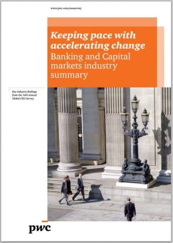 Keeping pace with accelerating change - Banking and Capital markets industry summary