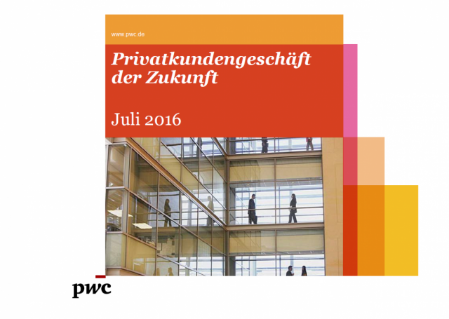 Privatkundengeschäft der Zukunft - Juli 2016