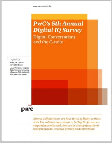 PwC's 5th Annual Digital IQ Survey - Digital Conversations and the C-suite