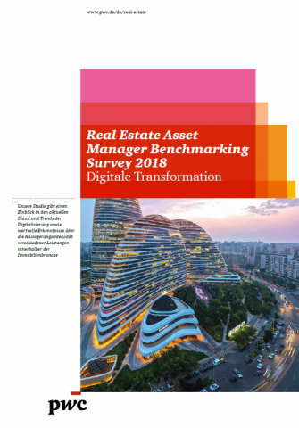 Real Estate Asset Manager Benchmarking Survey 2018 - Digitale Transformation