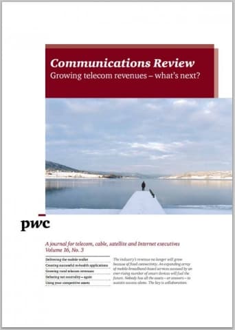 Communications Review - Growing telecom revenues - what´s next? - Volume 16, No. 3, December 2011