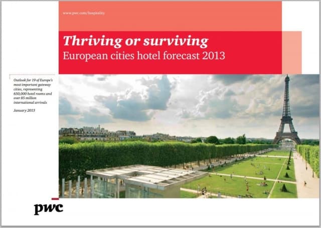 Thriving or surviving - European cities hotel forecast 2013