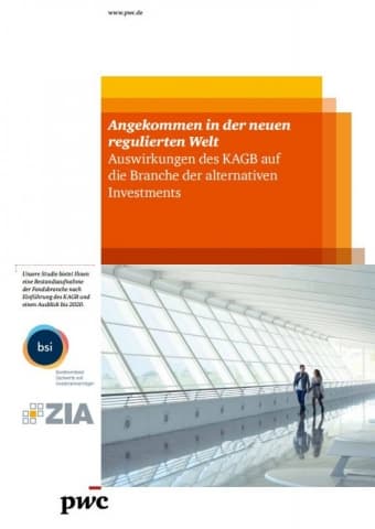 Angekommen in der neuen regulierten Welt - Auswirkungen des KAGB auf die Branche der alternativen Investments