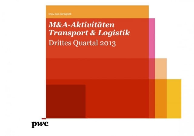 M&A-Aktivitäten Transport & Logistik - Drittes Quartal 2013