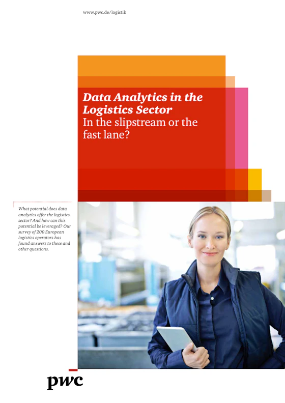 Data Analytics in the Logistics Sector - In the slipstream or the fast lane?