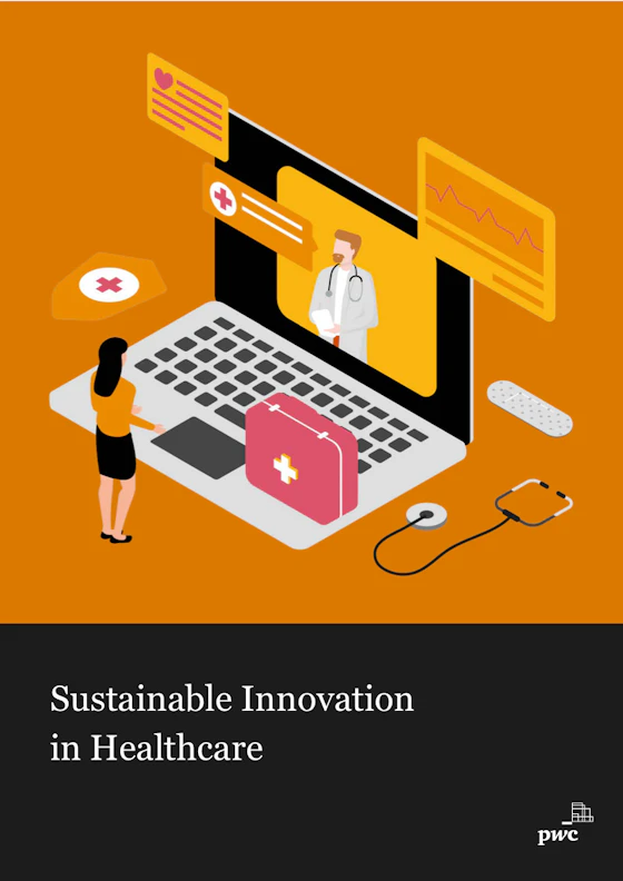 The Power of Sustainable Innovation in Healthcare
